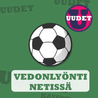 Vedonlyönti netissä .